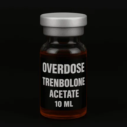 Overdose Trenbolone Acetate 10 ML Trenbolone Acetate