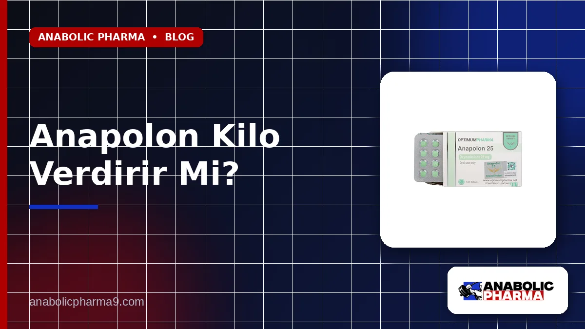 Anapolon Kilo Verdirir Mi?
