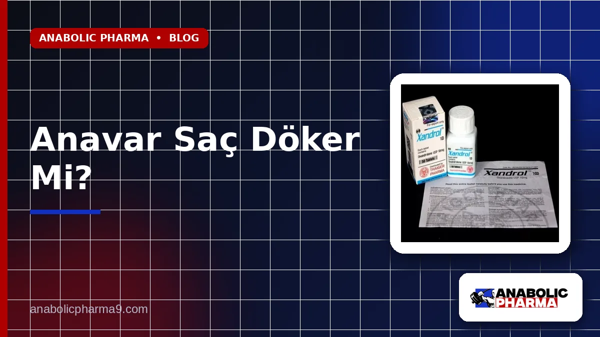 Anavar Saç Döker Mi?