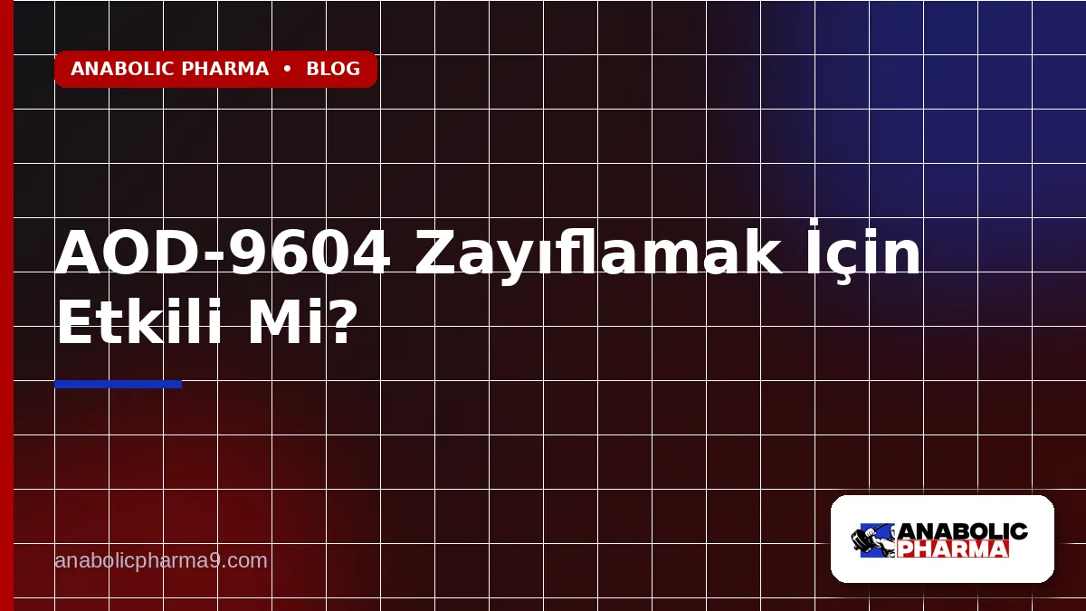 AOD-9604 Zayıflamak İçin Etkili Mi?