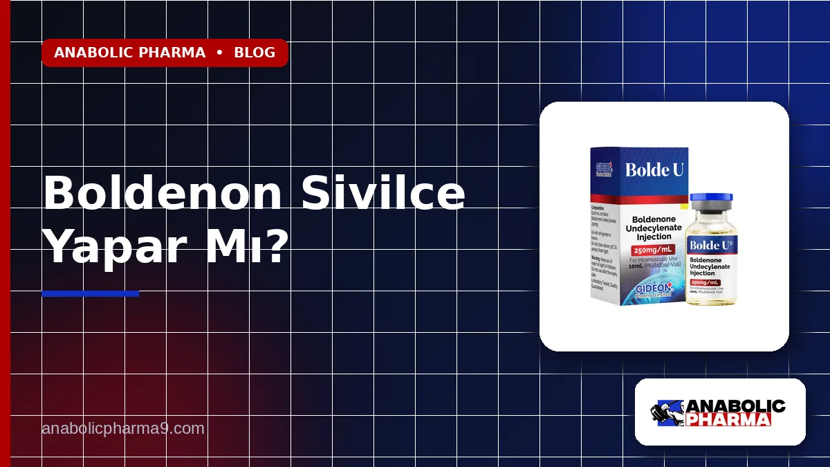 Boldenon Sivilce Yapar Mı?