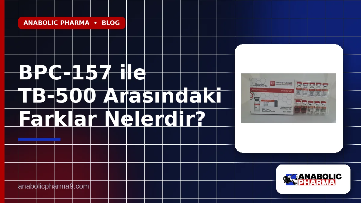 BPC-157 ile TB-500 Arasındaki Farklar Nelerdir?
