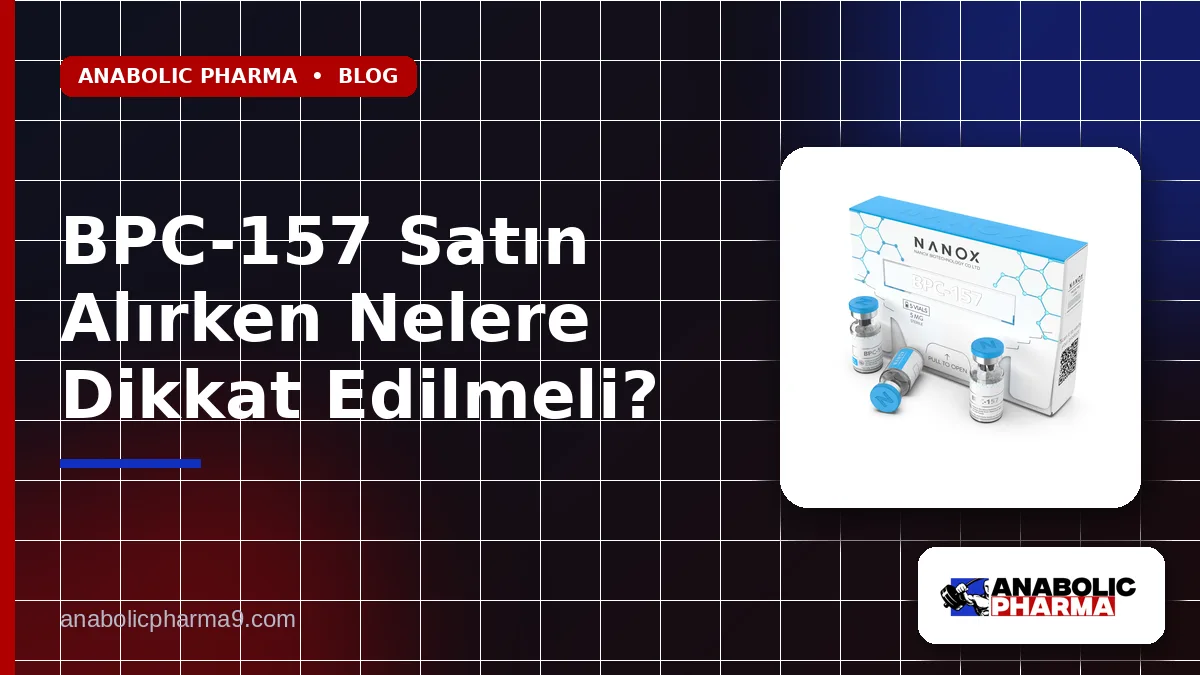 BPC-157 Satın Alırken Nelere Dikkat Edilmeli?