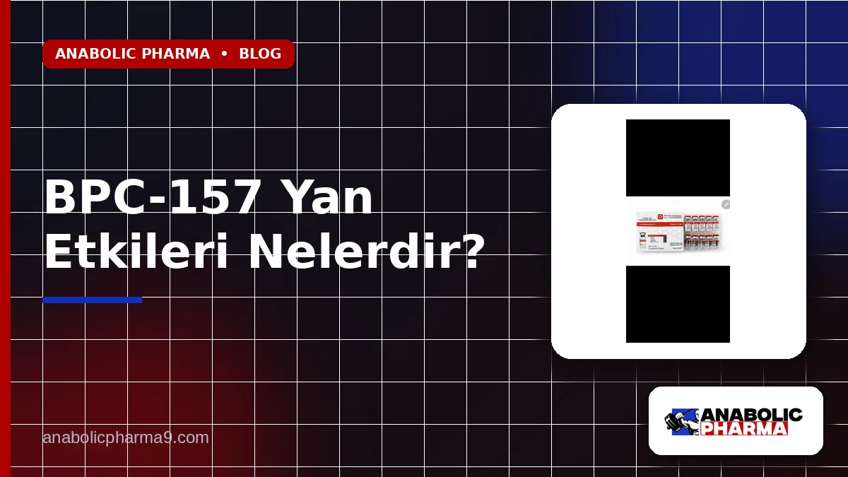 BPC-157 Yan Etkileri Nelerdir?