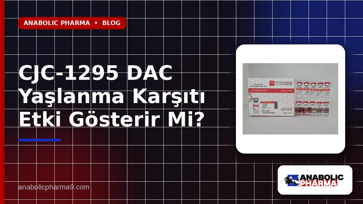 CJC-1295 DAC Yaşlanma Karşıtı Etki Gösterir Mi?