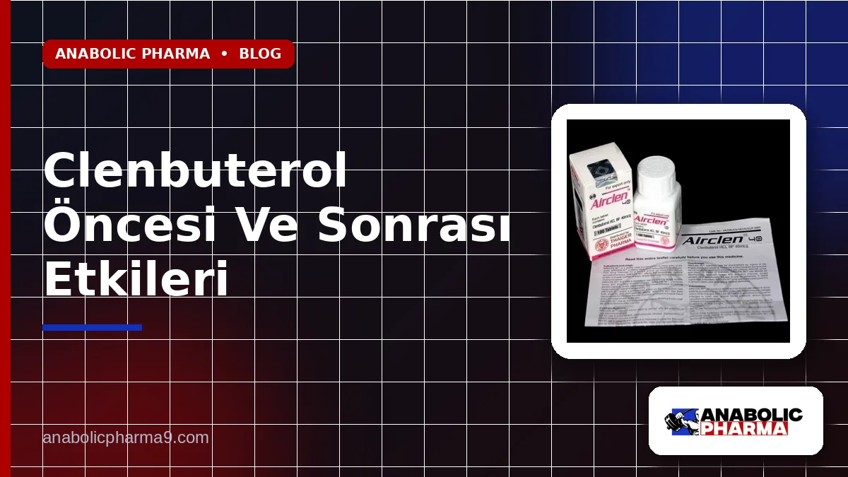 Clenbuterol Öncesi Ve Sonrası Etkileri 1 Clenbuterol Öncesi Ve Sonrası Etkileri