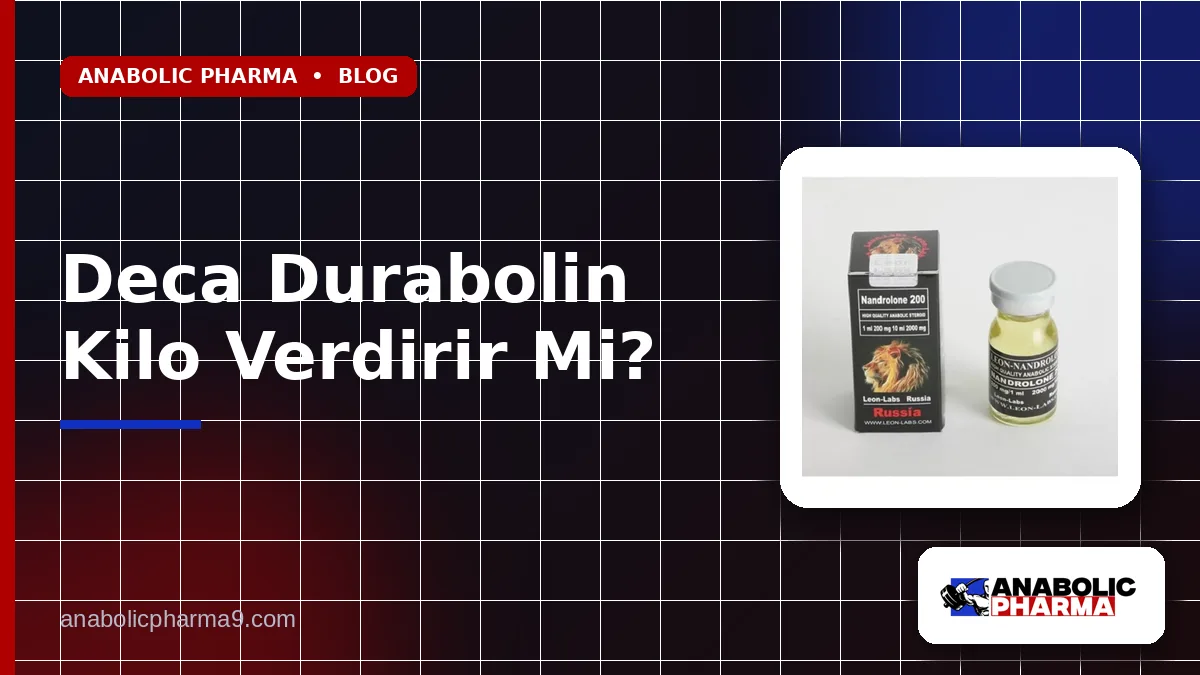 Deca Durabolin Kilo Verdirir Mi? 1 Deca Durabolin Kilo Verdirir Mi?