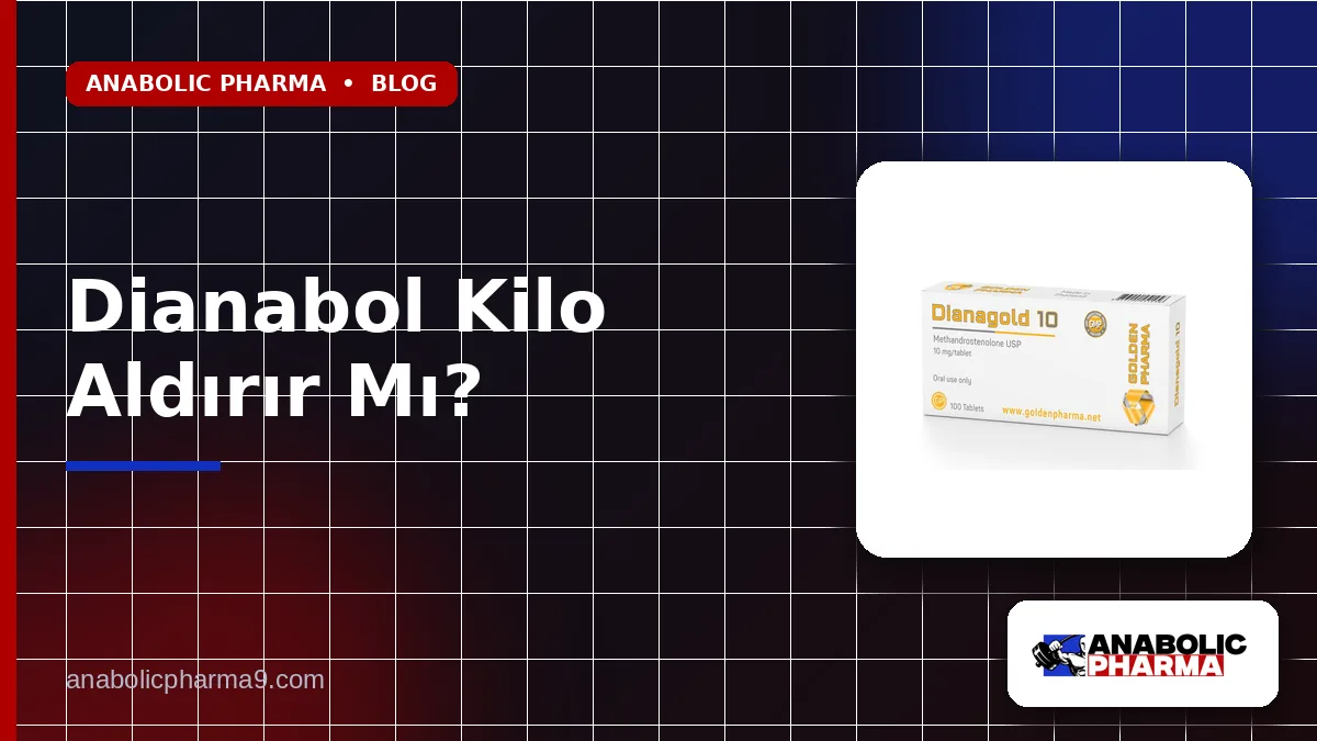 Dianabol Kilo Aldırır Mı? 1 Dianabol Kilo Aldırır Mı?