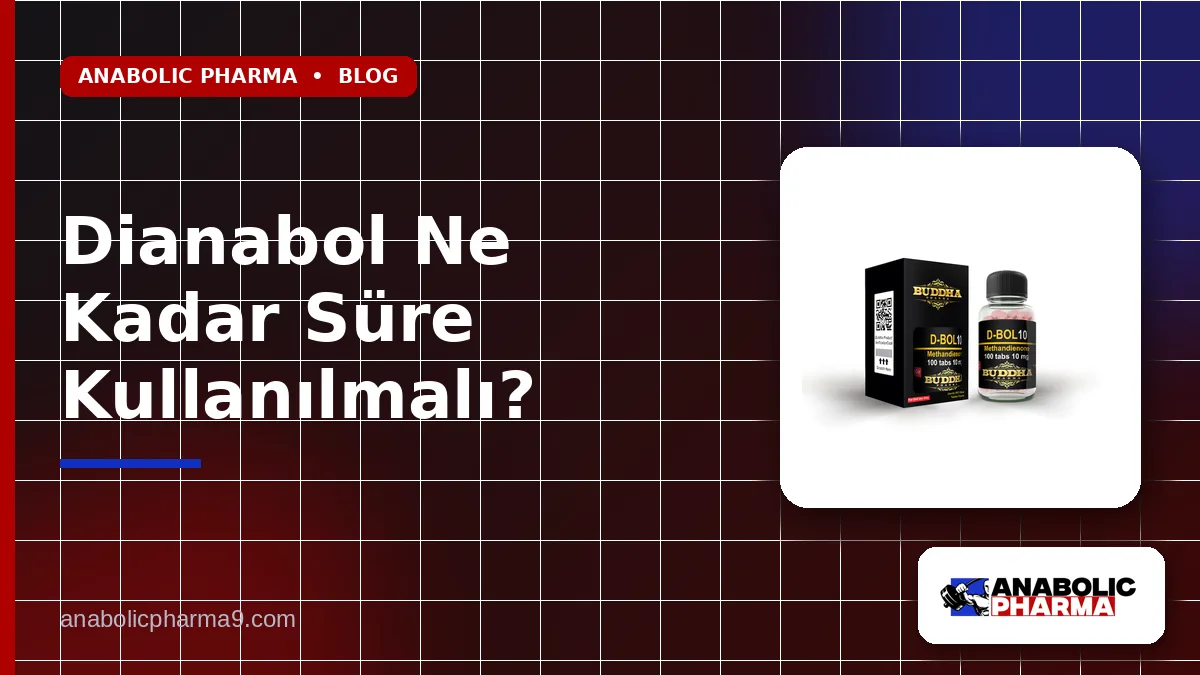Dianabol Ne Kadar Süre Kullanılmalı? 1 Dianabol Ne Kadar Süre Kullanılmalı?
