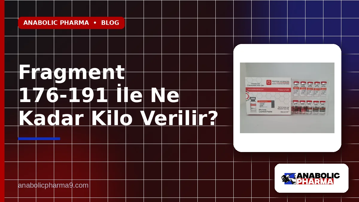Fragment 176-191 İle Ne Kadar Kilo Verilir?