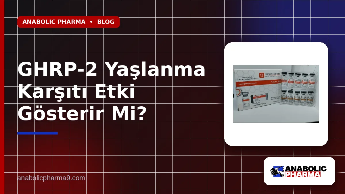 GHRP-2 Yaşlanma Karşıtı Etki Gösterir Mi?