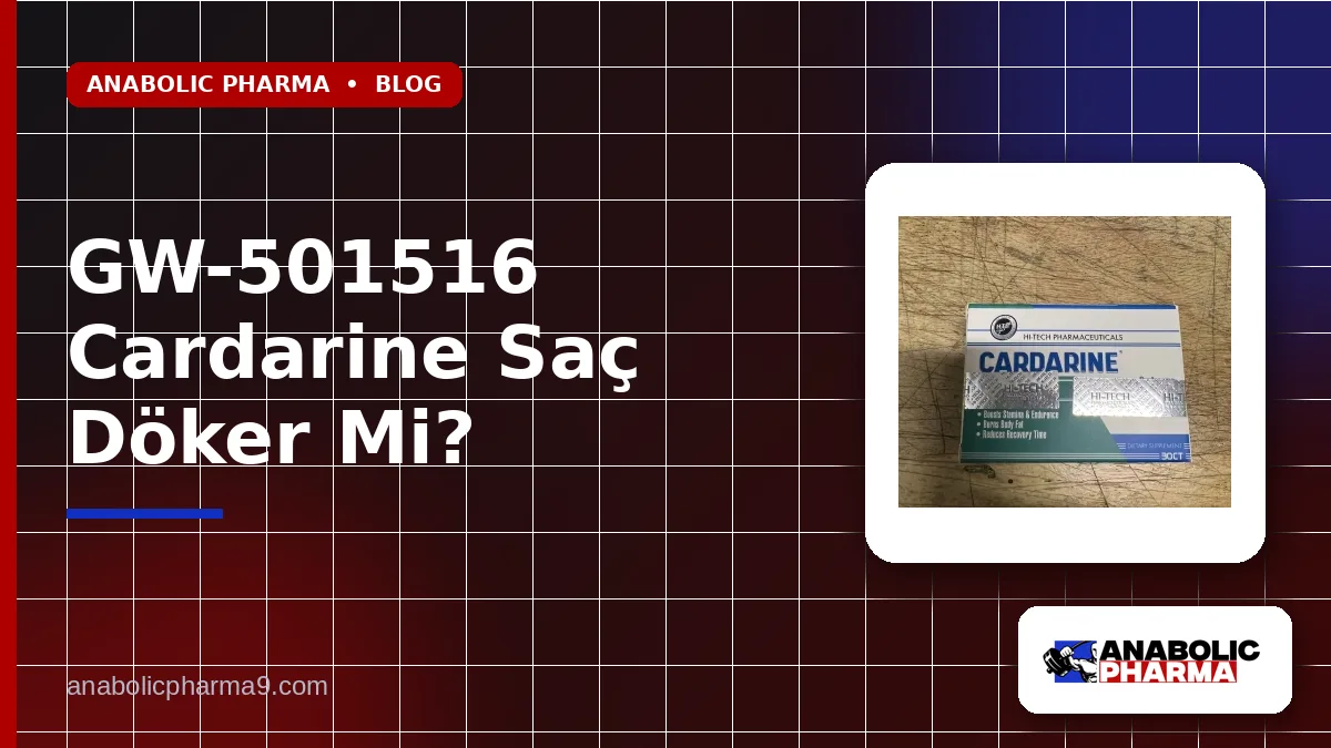 GW-501516 Cardarine Saç Döker Mi?