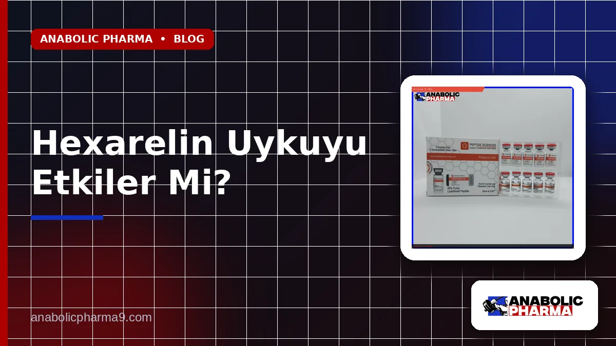 Hexarelin Uykuyu Etkiler Mi?