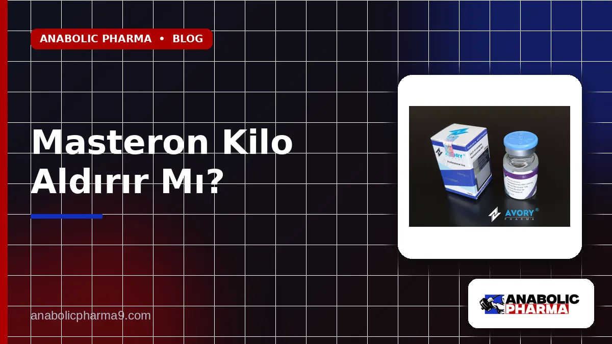 Masteron Kilo Aldırır Mı?