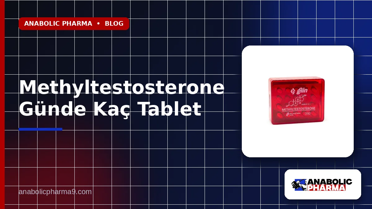 Methyltestosterone Günde Kaç Tablet 1 Methyltestosterone Günde Kaç Tablet