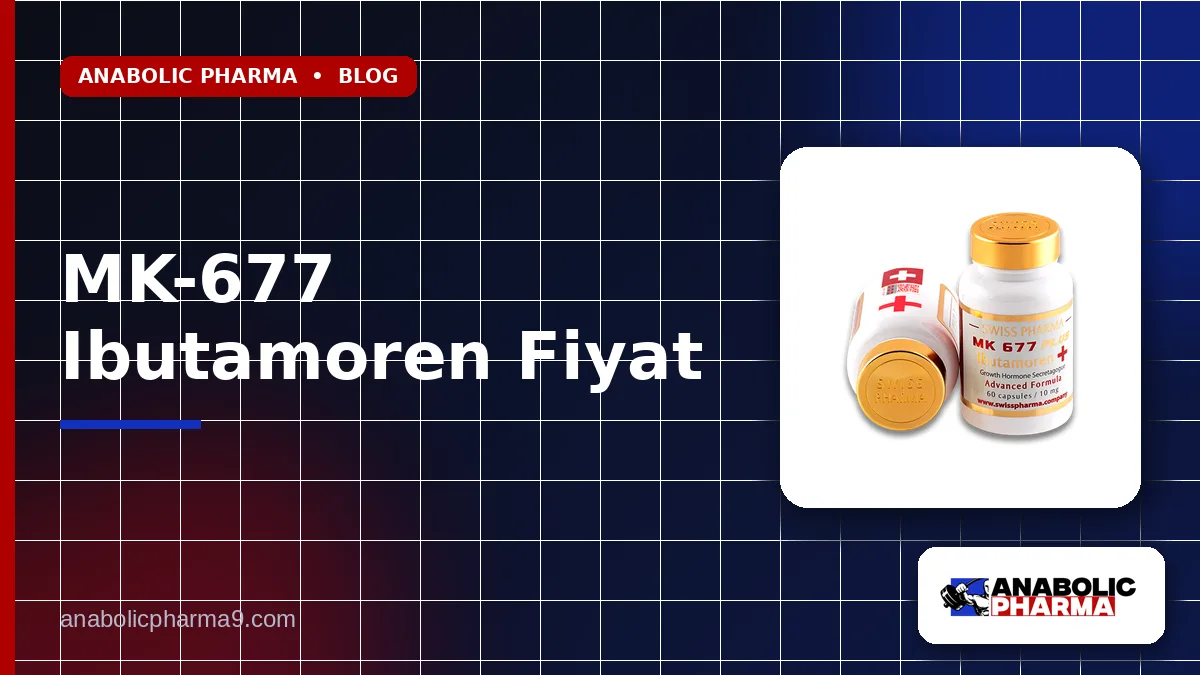 MK-677 Ibutamoren Fiyat 1 MK-677 Ibutamoren Fiyat