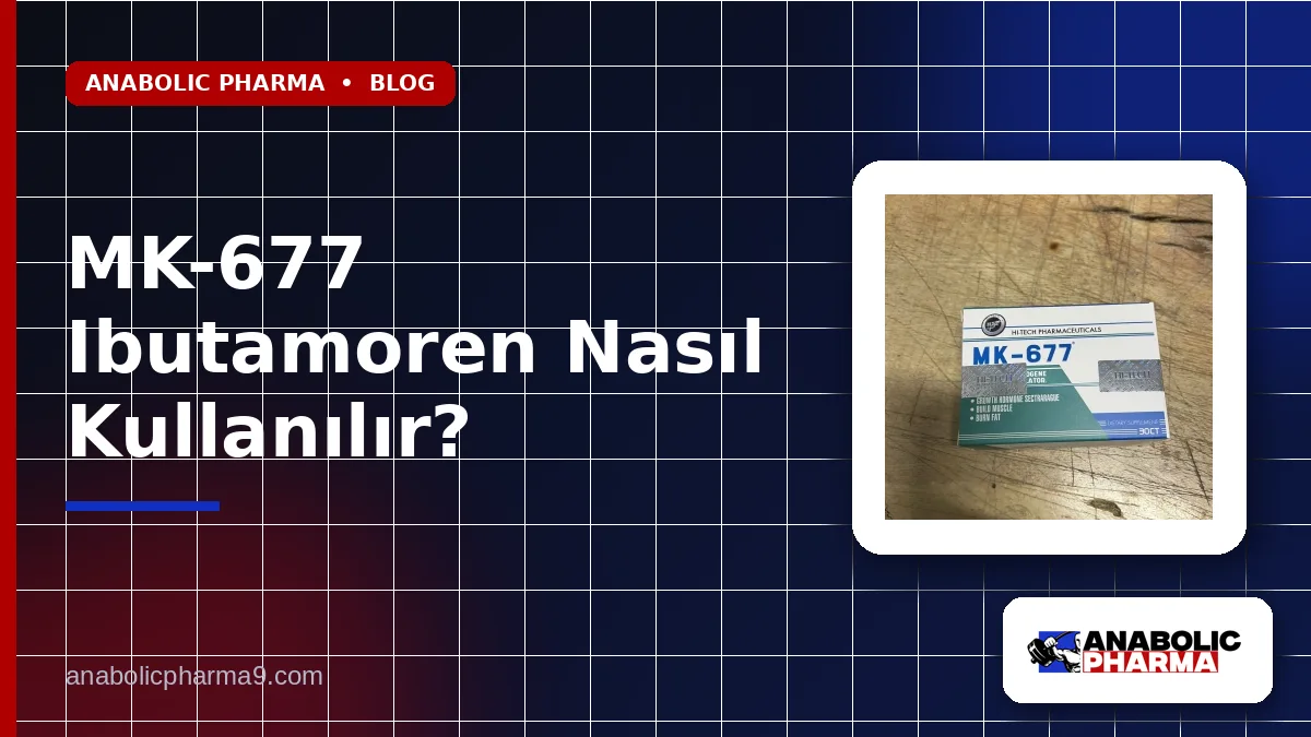 MK-677 Ibutamoren Nasıl Kullanılır?