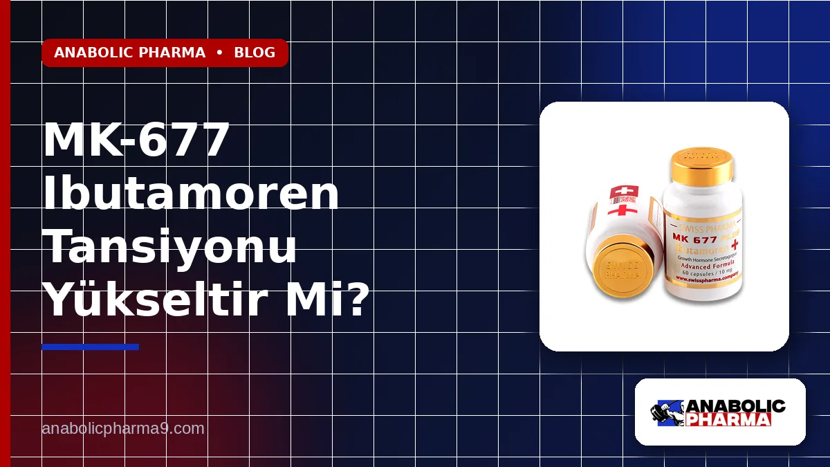 MK-677 Ibutamoren Tansiyonu Yükseltir Mi?