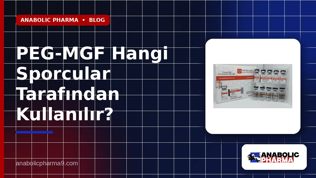 PEG-MGF Hangi Sporcular Tarafından Kullanılır?