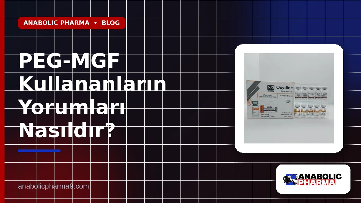 PEG-MGF Kullananların Yorumları Nasıldır?
