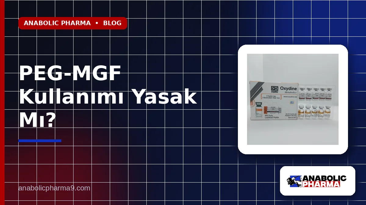 PEG-MGF Kullanımı Yasak Mı?