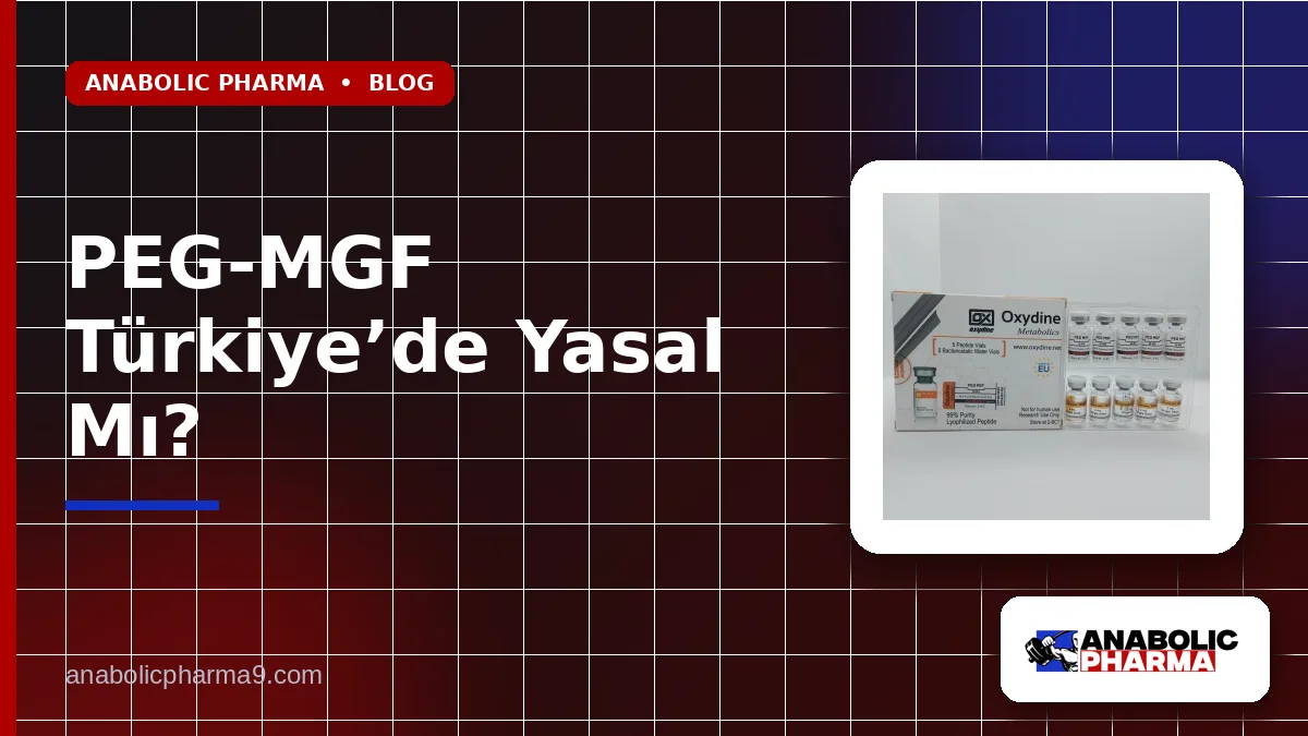 PEG-MGF Türkiye’de Yasal Mı?