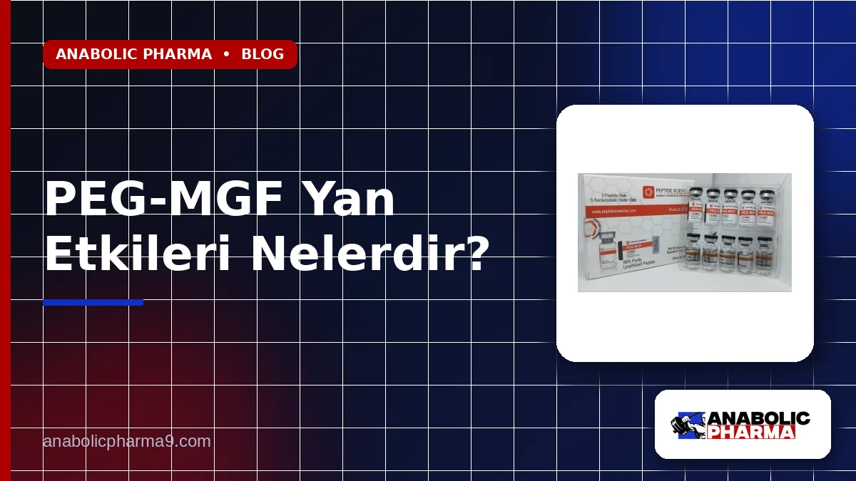 PEG-MGF Yan Etkileri Nelerdir?