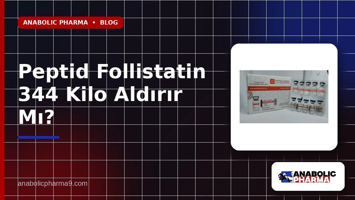 Peptid Follistatin 344 Kilo Aldırır Mı?