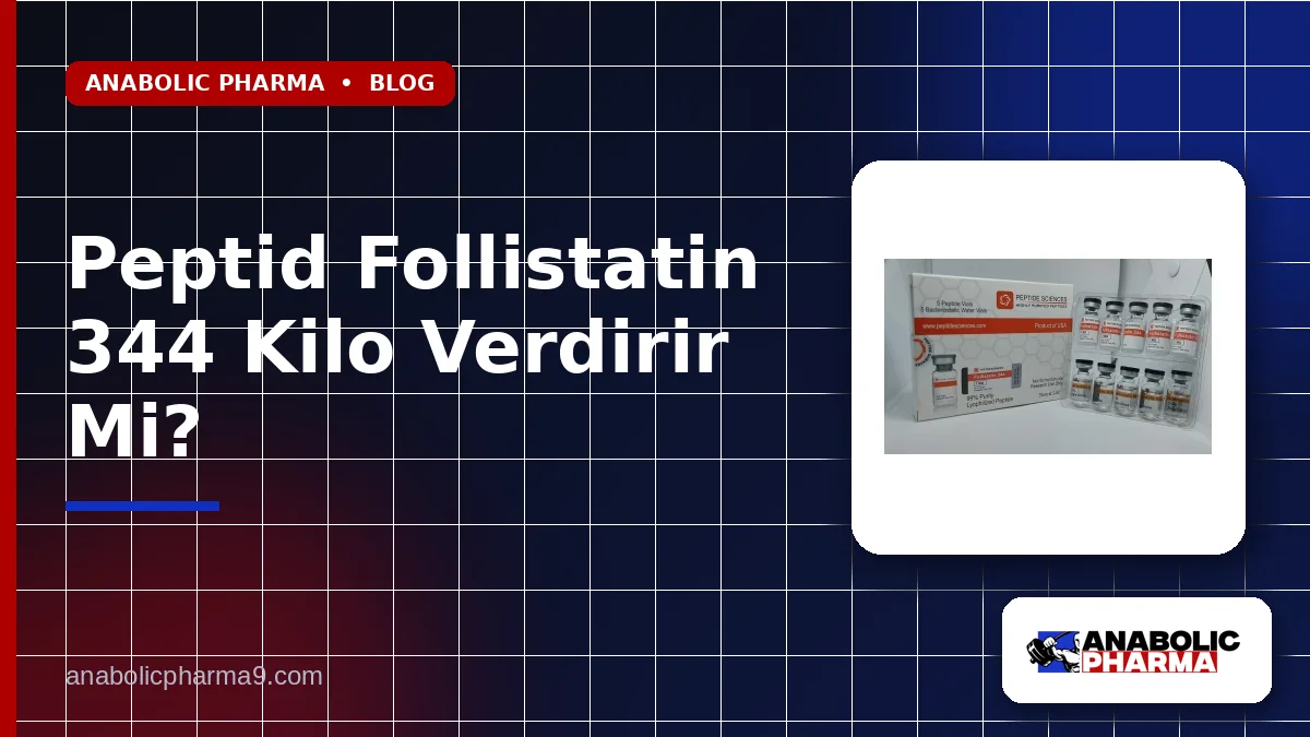 Peptid Follistatin 344 Kilo Verdirir Mi?