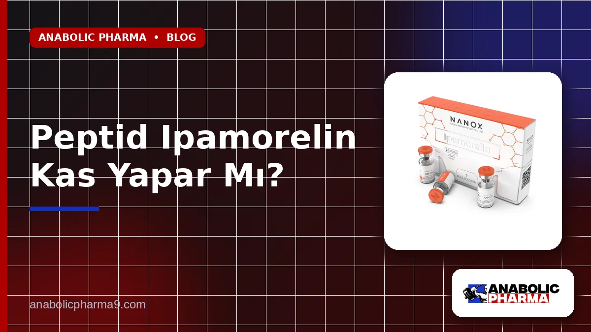 Peptid Ipamorelin Kas Yapar Mı?