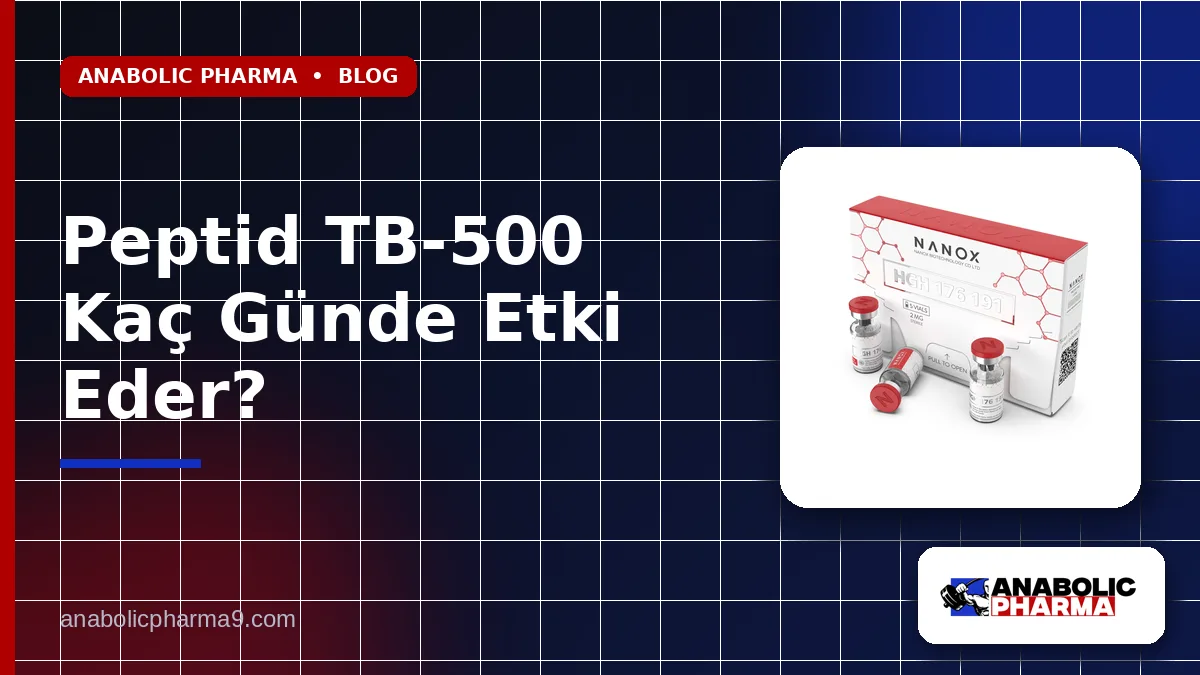 Peptid TB-500 Kaç Günde Etki Eder?