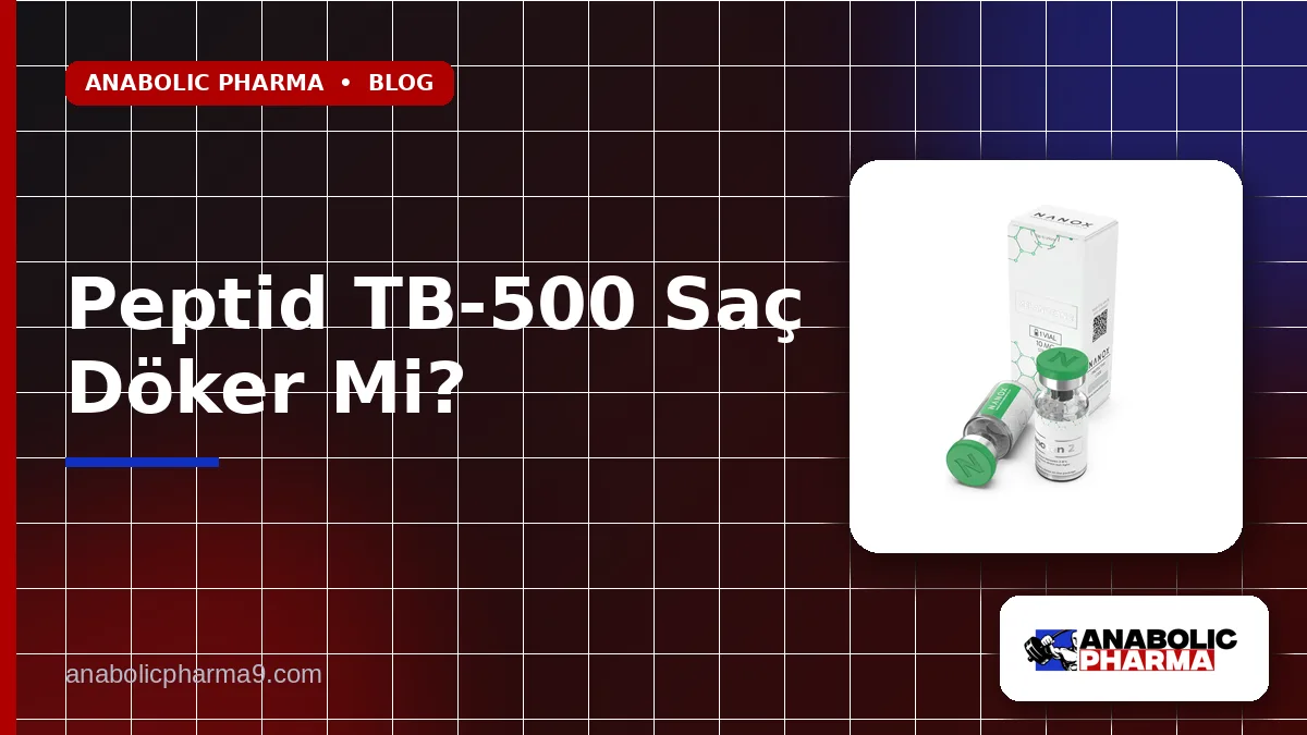 Peptid TB-500 Saç Döker Mi?