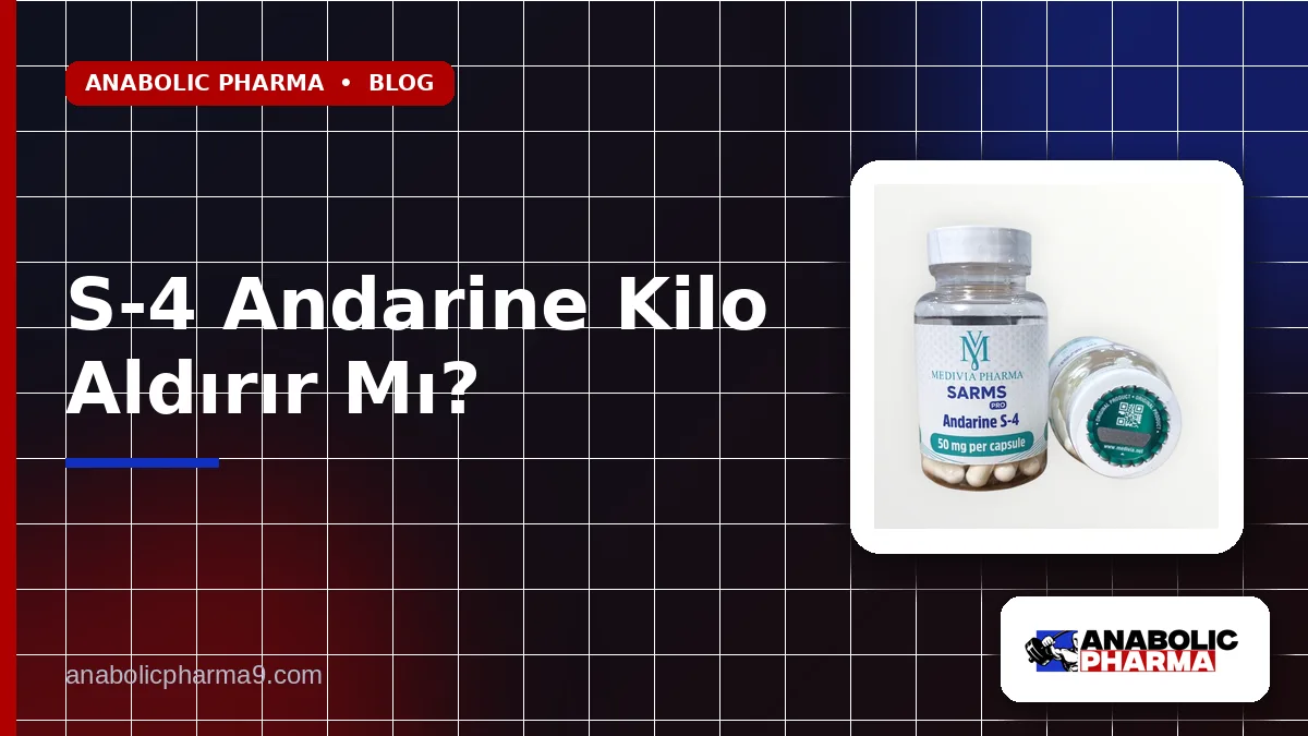 S-4 Andarine Kilo Aldırır Mı?