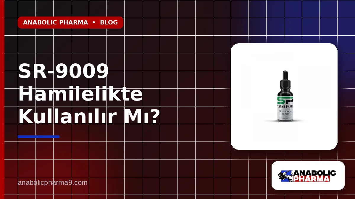 SR-9009 Hamilelikte Kullanılır Mı?