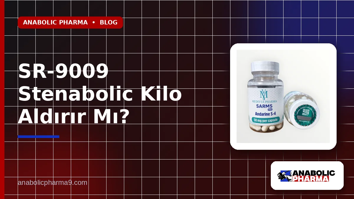 SR-9009 Stenabolic Kilo Aldırır Mı?