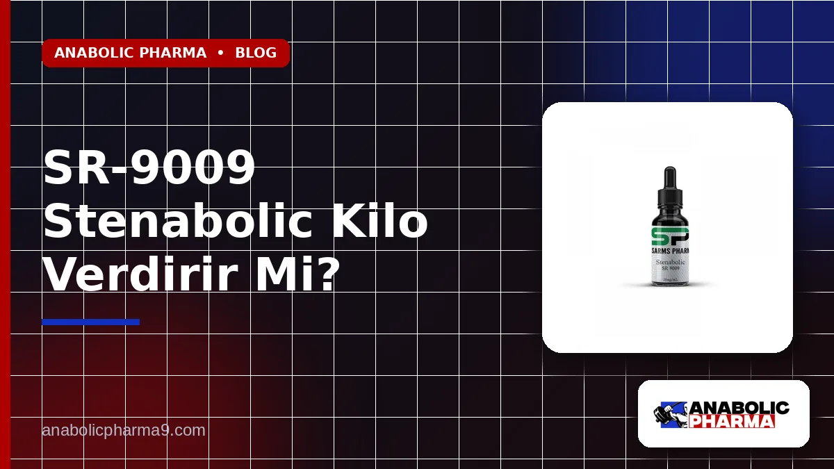 SR-9009 Stenabolic Kilo Verdirir Mi?