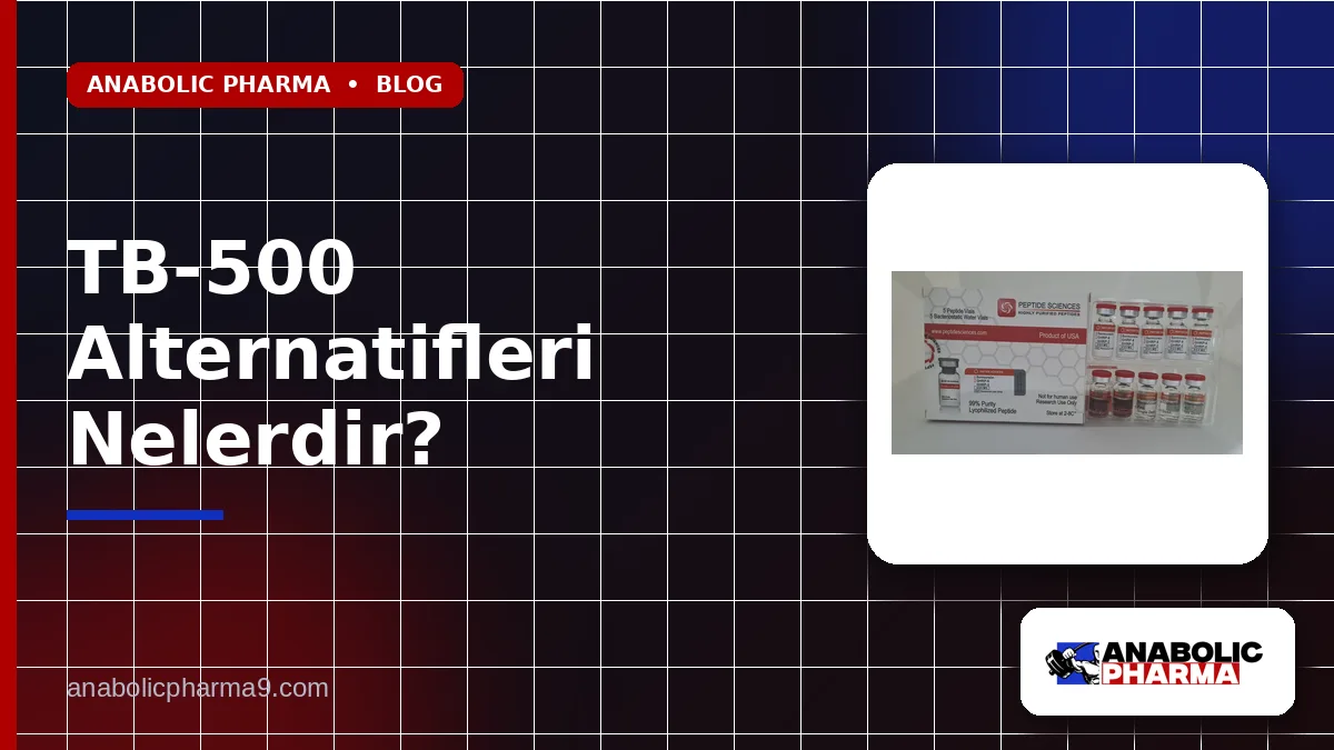 TB-500 Alternatifleri Nelerdir?