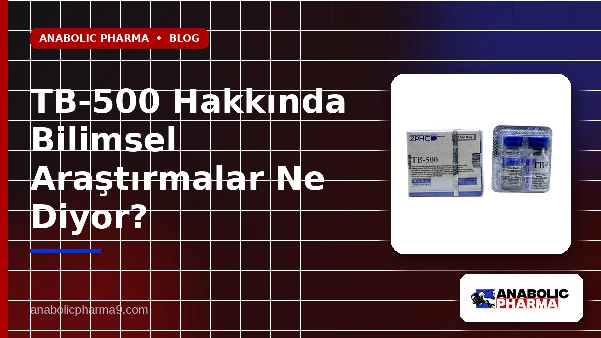 TB-500 Hakkında Bilimsel Araştırmalar Ne Diyor?