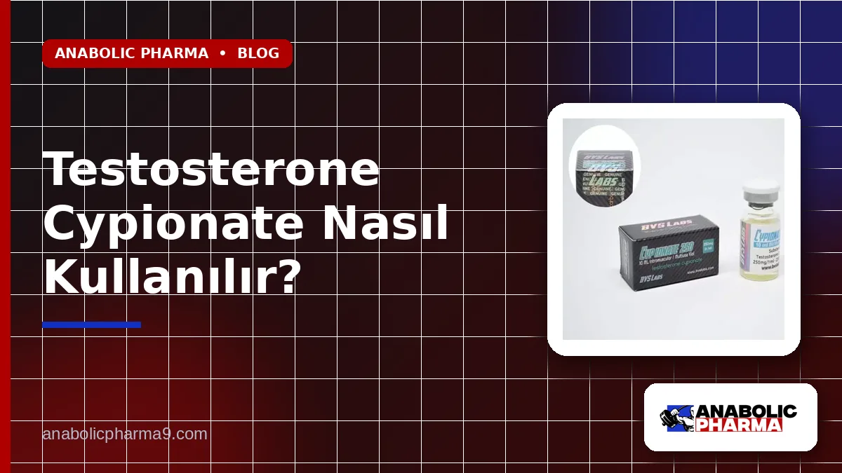 Testosterone Cypionate Nasıl Kullanılır?