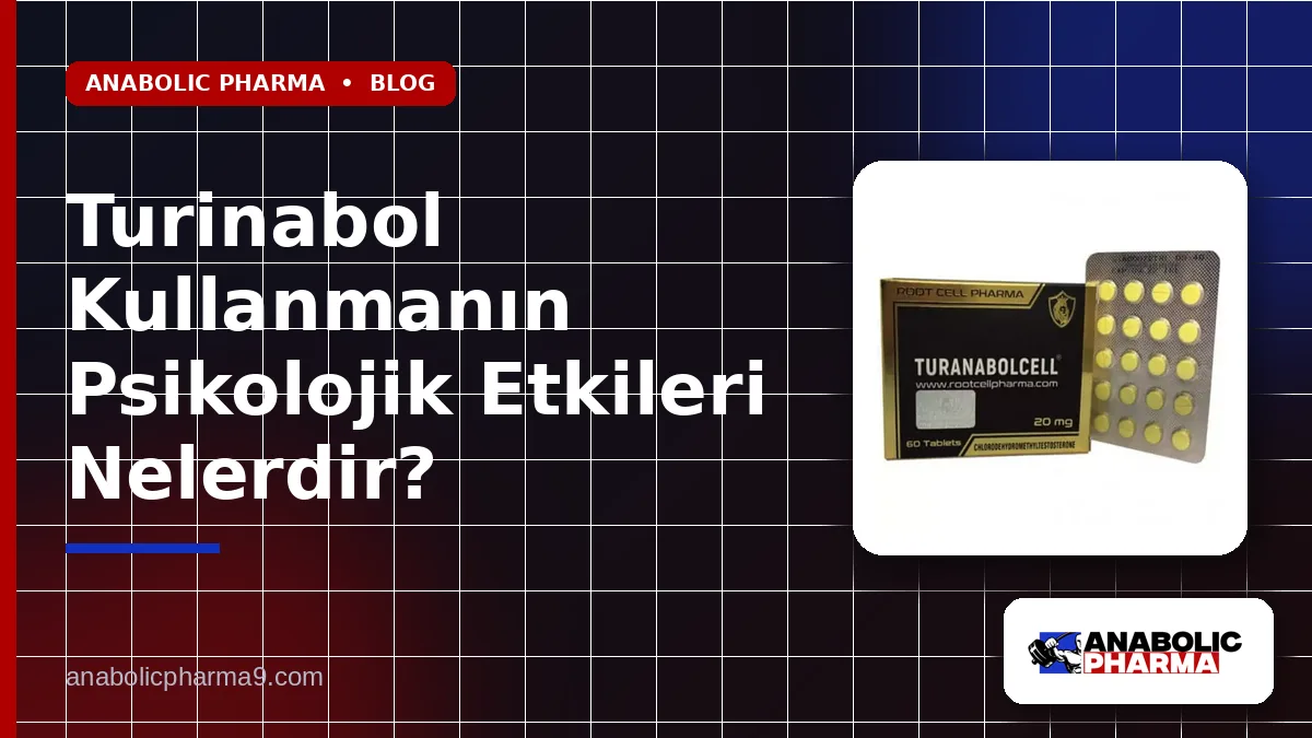 Turinabol Kullanmanın Psikolojik Etkileri Nelerdir?