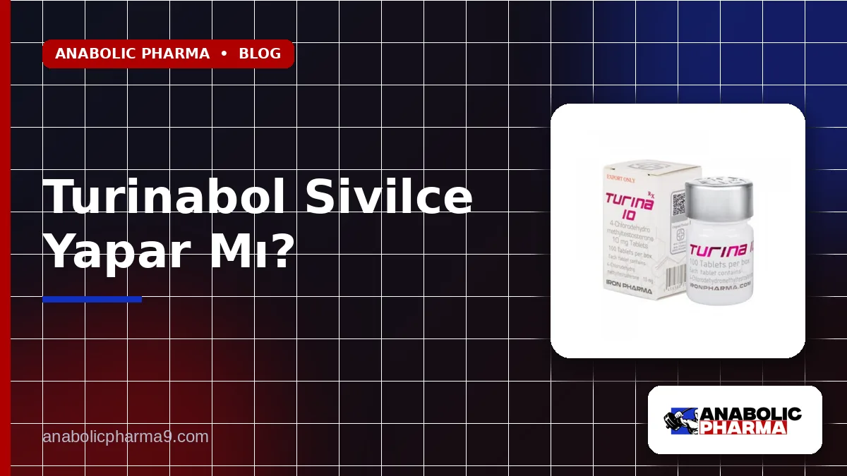 Turinabol Sivilce Yapar Mı?