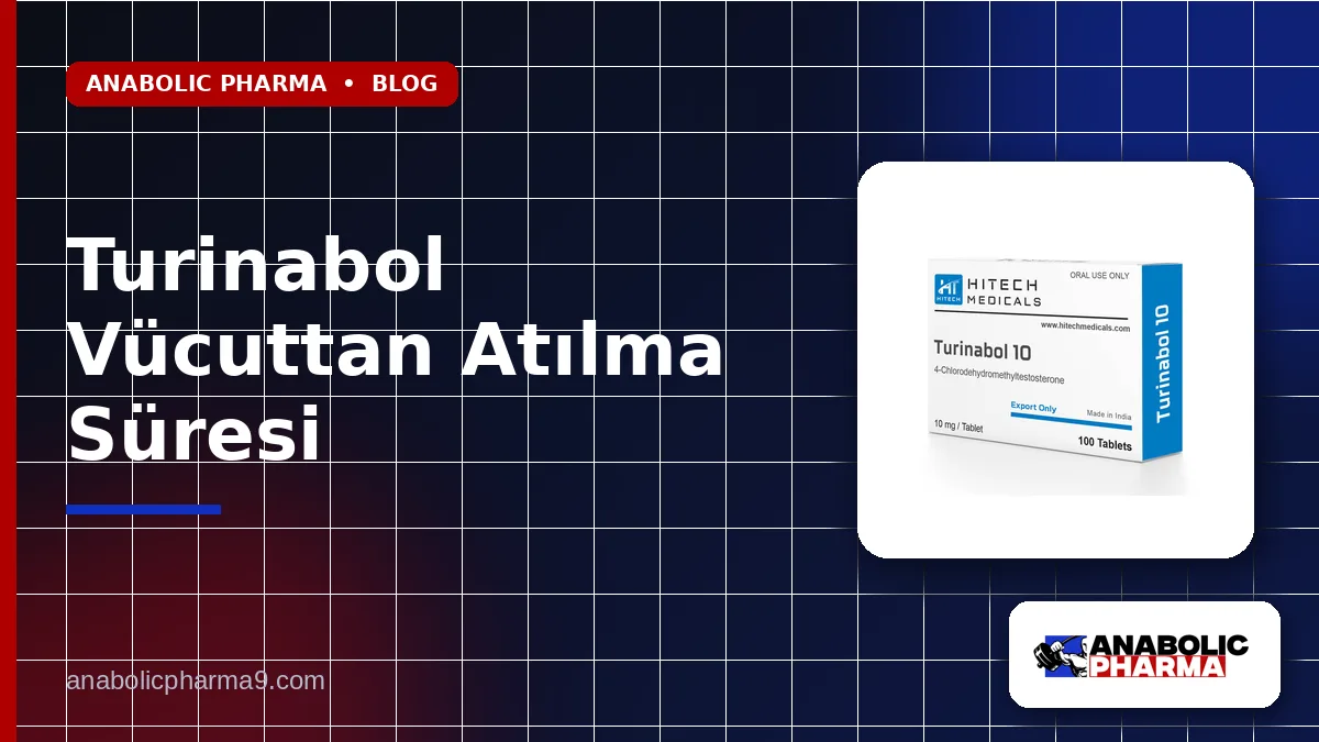 Turinabol Vücuttan Atılma Süresi
