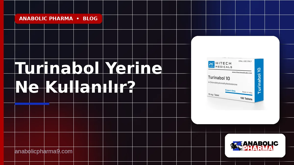 Turinabol Yerine Ne Kullanılır?