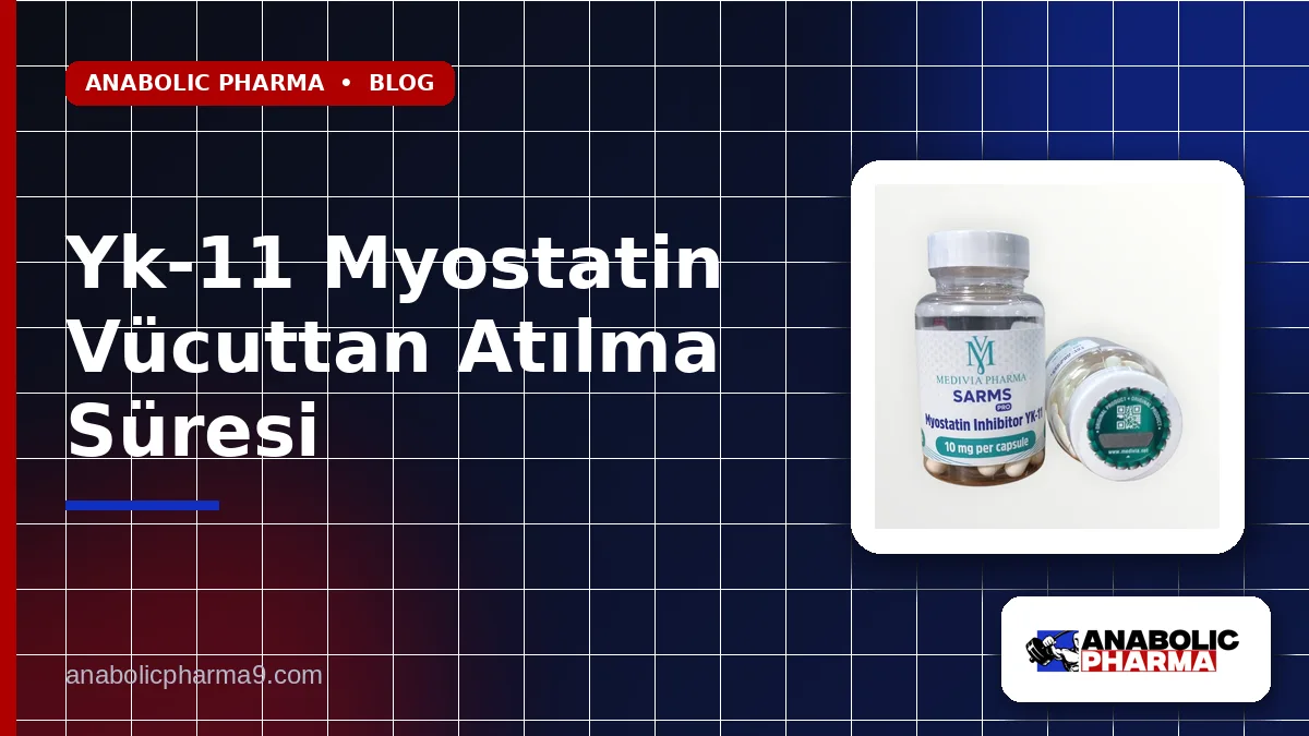 Yk-11 Myostatin Vücuttan Atılma Süresi